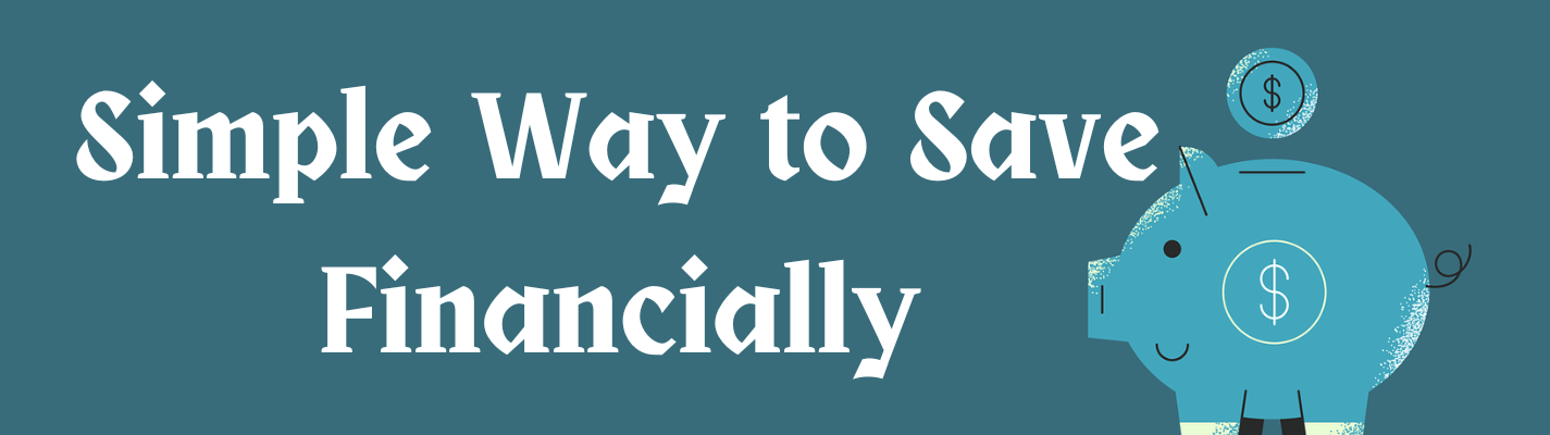 30 Simple Ways to Financial Saving Tips